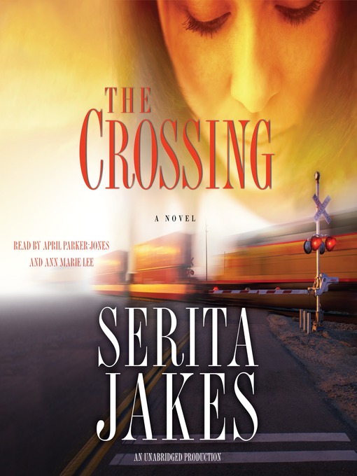 Title details for The Crossing by Serita Ann Jakes - Wait list